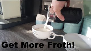 How to Get More Froth from Your Nespresso Coffee Aeroccino  Nespresso tips and help [upl. by Libb]